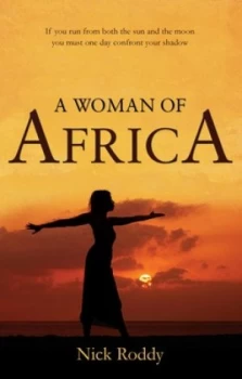Image of A Woman of Africa by Nick Roddy Book