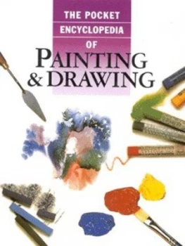 Image of The Pocket Encyclopedia of Painting and Drawing Hardback