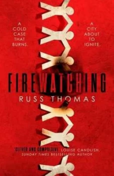 Image of Firewatching by Russ Thomas