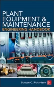 Image of Plant Equipment & Maintenance Engineering Handbook