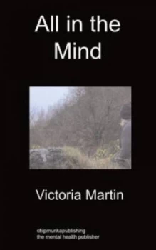 Image of All in the Mind by Victoria Martin and Charlotte Tipping Paperback