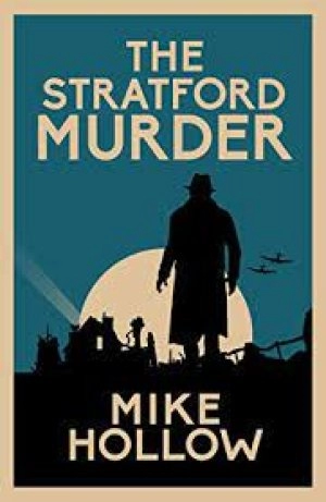 Image of The Stratford murder by Mike Hollow