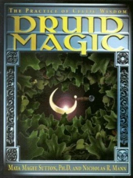 Image of Druid Magic by Maya Magee Sutton and Nicholas R Mann Paperback