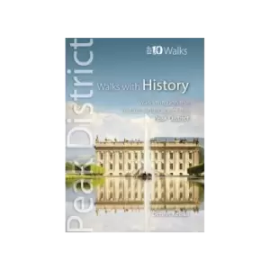 Image of Walks with History - Top 10 Walks: Peak District