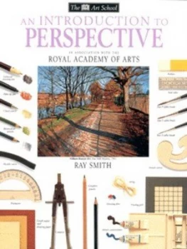 Image of An Introduction to Perspective by Ray Smith and Royal Academy of Arts Paperback