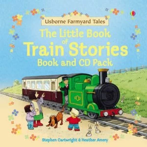 Image of The Little Book of Train Stories by Heather Amery and Stephen Cartwright and Heather Amery and Heather Amery and Heather Amery and Heather Amery Hardb