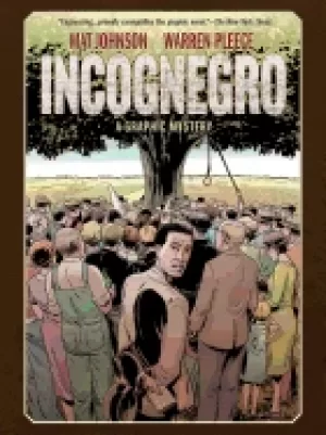 Image of incognegro a graphic mystery
