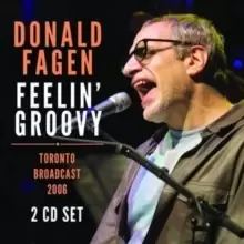 image of Feelin' Groovy: Toronto Broadcast 2006