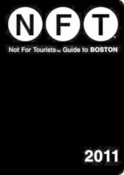 Image of Not for Tourists Guide to Boston 2011 Paperback