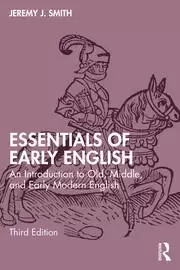 Image of Essentials of Early English An Introduction to Old Middle and Early Modern English