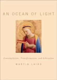 Image of An Ocean of Light : Contemplation, Transformation, and Liberation