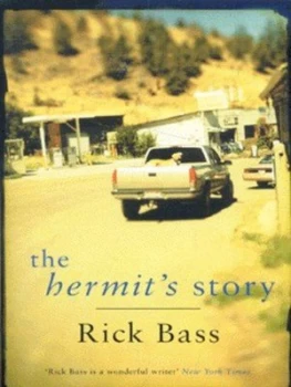 Image of The Hermits Story by Rick Bass Paperback