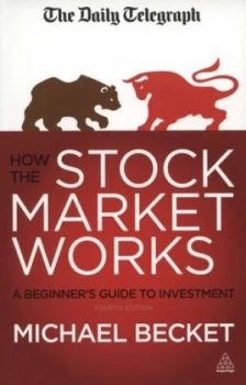 Image of How the Stock Market Works by Michael Becket Book