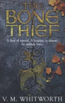 Image of The Bone Thief by V.M. Whitworth Paperback
