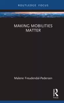 Image of Making Mobilities Matter