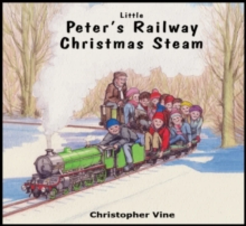 Image of Peters Railway Christmas Steam by Christopher G. C Vine Paperback