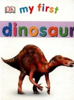 Image of My first dinosaur by Louise Tucker