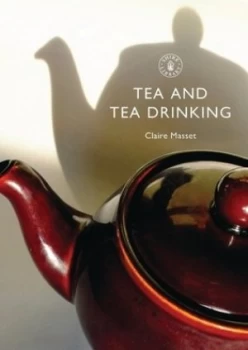 Image of Tea and Tea Drinking by Claire Masset Book
