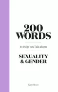 Image of 200 words to help you talk about sexuality and gender