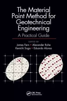 Image of The Material Point Method for Geotechnical EngineeringA Practical Guide