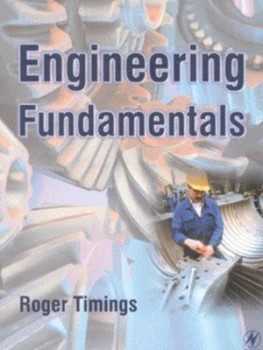 Image of Engineering Fundamentals by Roger Timings Paperback