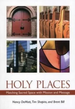 Image of Holy Places by Nancy Demott Paperback
