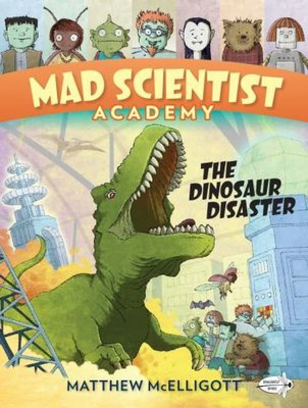 Image of mad scientist academy the dinosaur disaster 9780553523782