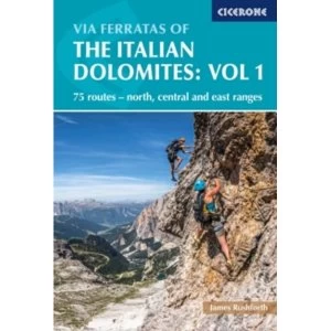 Image of Via Ferratas of the Italian Dolomites Volume 1 : 75 routes - north, central and east ranges