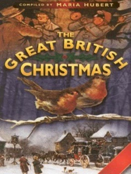 Image of The Great British Christmas by Maria Hubert Hardback