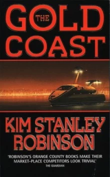 Image of The Gold Coast by Kim Stanley Robinson Paperback
