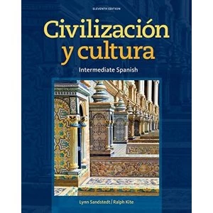 Image of Civilizacion y Cultura by Lynn Sandstedt, Ralph Kite (Paperback, 2013)
