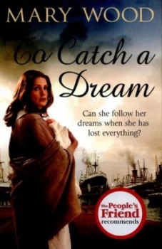 Image of To Catch a Dream by Mary Wood Paperback