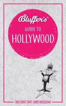 Image of Bluffer's Guide to Hollywood
