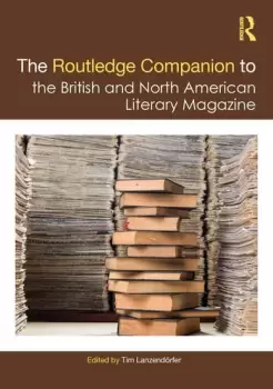 Image of The Routledge Companion to the British and North American Literary Magazine