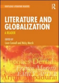 Image of Literature and Globalization by Liam Connell Paperback