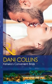 Image of Xenakiss Convenient Bride by Dani Collins Paperback