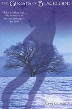 Image of The Ghosts of Blacklode by John Gordon Book