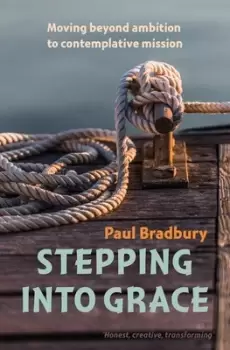 Image of Stepping into grace by Paul Bradbury