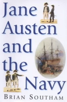 Image of Jane Austen and the Navy by B. C Southam Hardback
