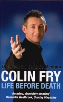 Image of Life before Death by Colin Fry Paperback