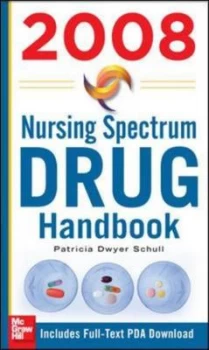 Image of Nursing Spectrum Drug Handbook 2008 by Patricia Dwyer Schull Paperback