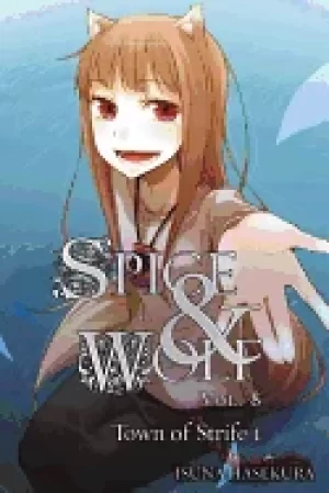 Image of spice and wolf volume 8 the town of strife i