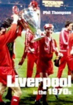 Image of Liverpool in the 1970s by Phil Thompson Paperback