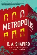 Image of metropolis a novel