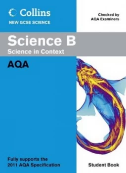 Image of Science B. Science in Context Aqa by Ken Gadd Paperback