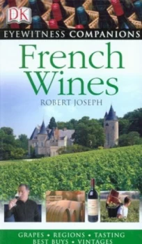 Image of French Wines by Robert Joseph Paperback