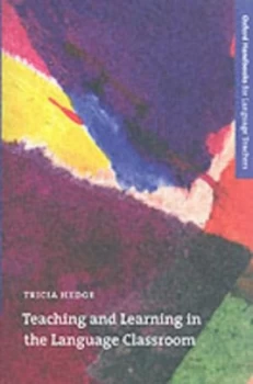 Image of Teaching and Learning in the Language Classroom by Tricia Hedge Paperback