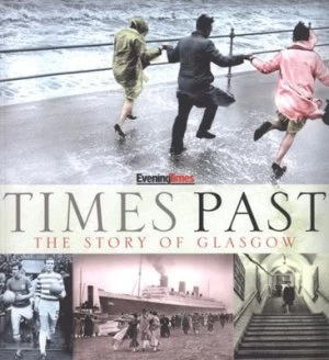 Image of Times Past by Russell Leadbetter and Rod Sibbald Book