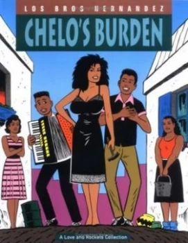Image of Chelos Burden by Gilbert Hernandez Paperback