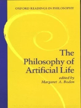 Image of The Philosophy of Artificial Life by Margaret a Boden Book